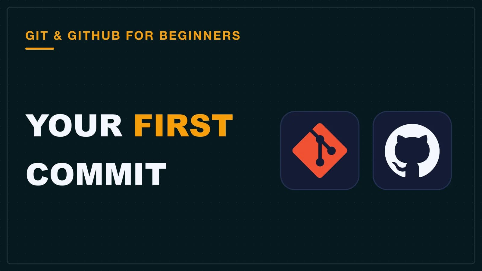 The Git and GitHub logos together, the two tools behind a first commit and pull request