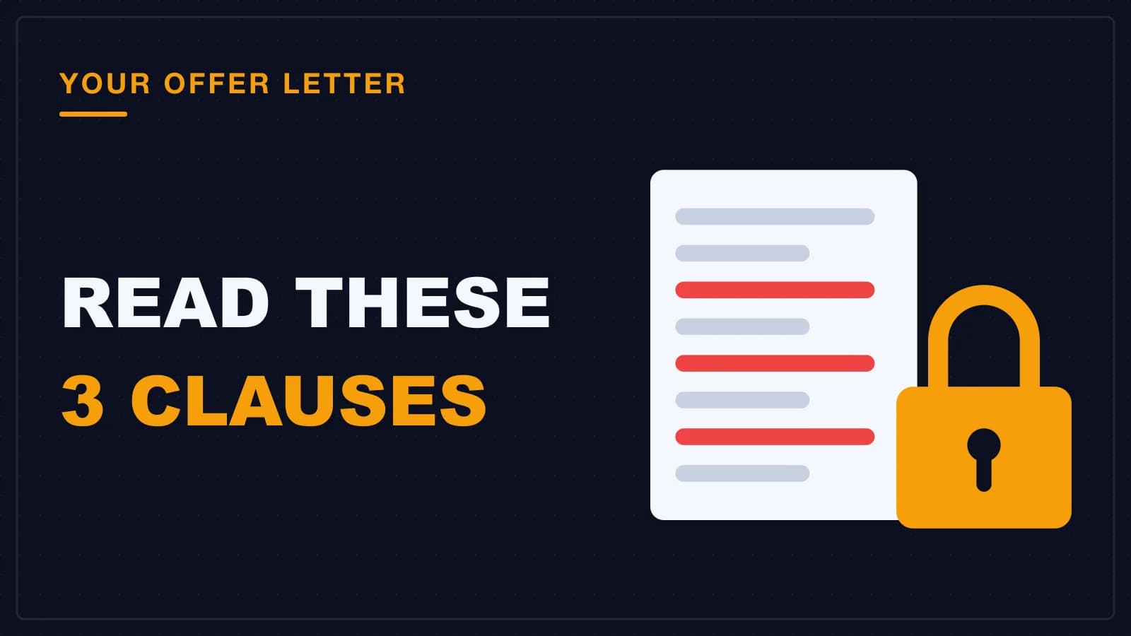 An offer letter with three lines flagged in red and an amber padlock, the bond and notice period clauses